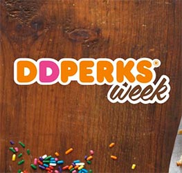 Dunkin’ Donuts: Perks Week Nov. 14 - 18