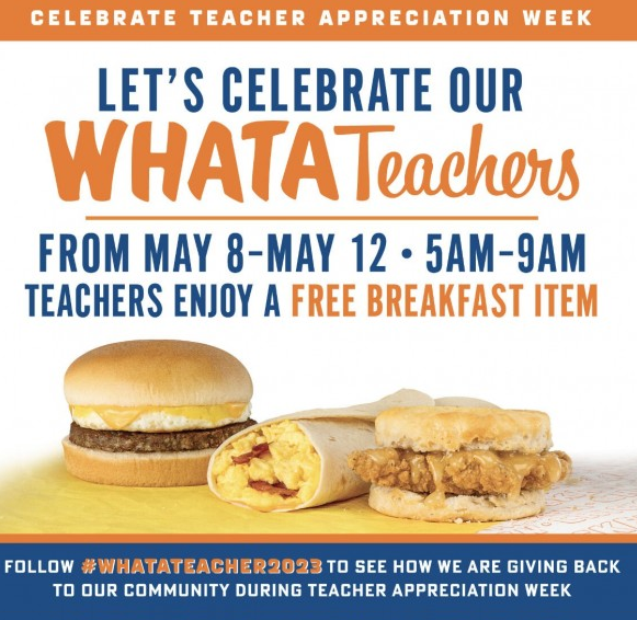 Teacher Appreciation Week with FREE Whataburger Breakfast and Grants!