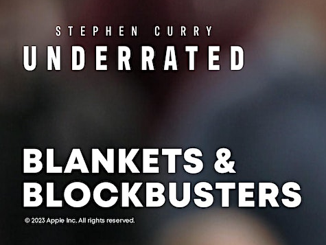 Blankets & Blockbusters: Stephen Curry: Underrated – Free Event