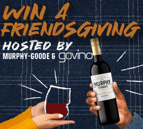 Murphy-Goode Friendsgiving Sweepstakes