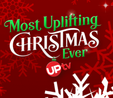 UPtv’s Most Uplifting Christmas Sweepstakes – Win $10,000