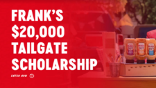 Frank’s $20,000 Tailgate Scholarship