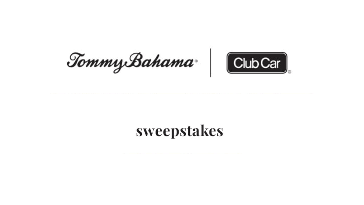 Tommy Bahama x Club Car Sweepstakes