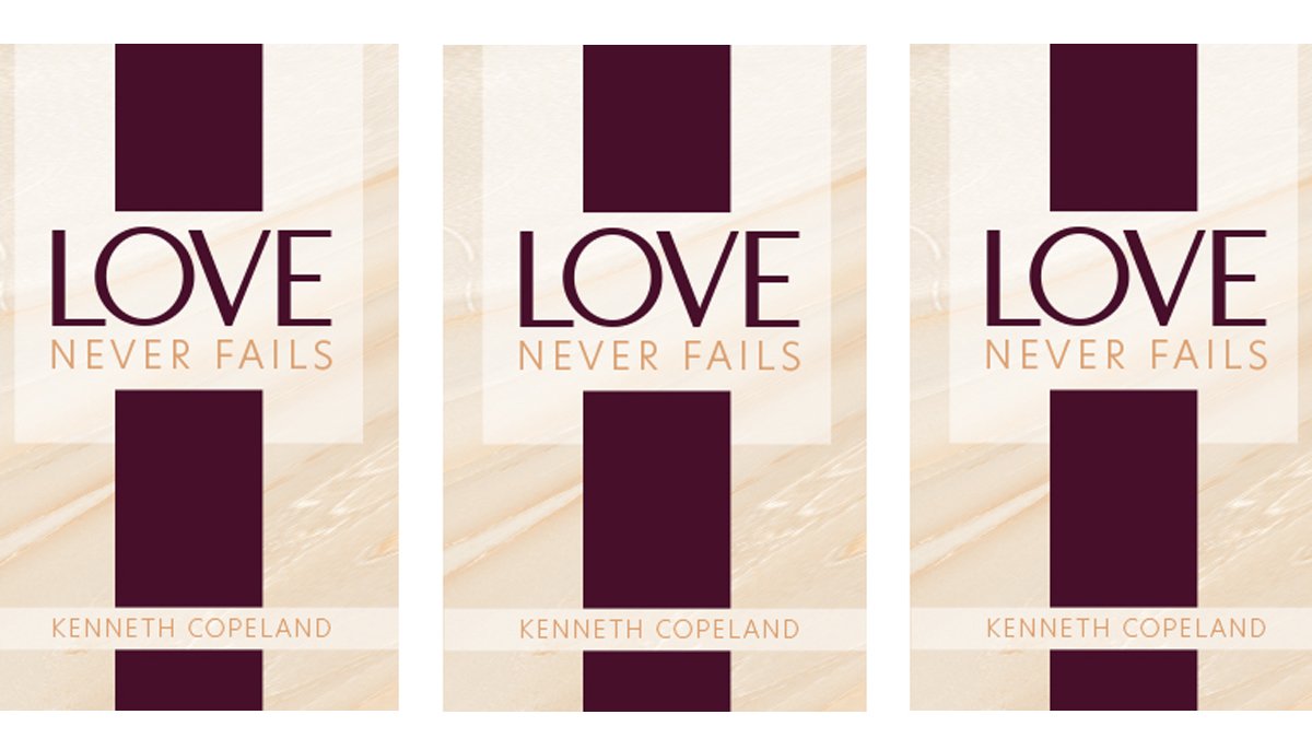 Get a Complimentary Copy of "Love Never Fails" Book